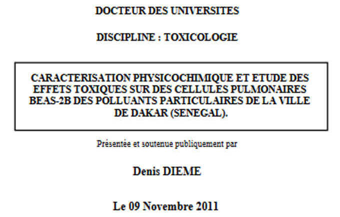 Caractérisation physicochimique et étude des effets toxiques sur des cellules pulmonaires beas-2b des polluants particulaires de la ville  de Dakar (Sénégal)