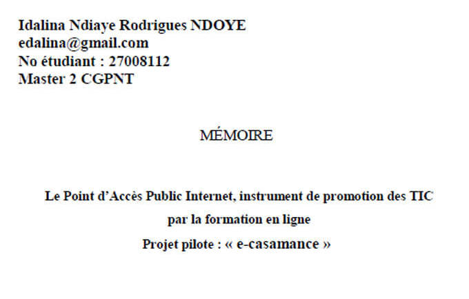 Le Point d’Accès Public Internet, instrument de promotion des TIC par la formation en ligne Projet pilote : « e-casamance »