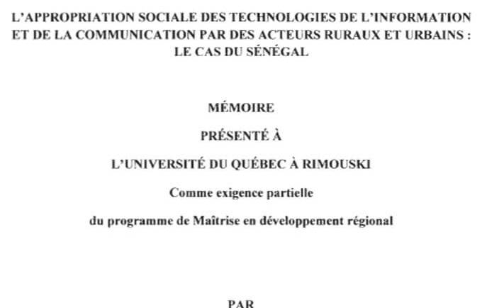 L &lsquo; appropriation sociale des technologies de l&rsquo;information et de la communication par des acteurs ruraux et urbains : le cas du Sénégal