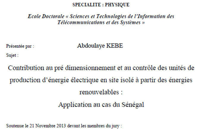 Contribution au pré dimensionnement et au contrôle des unités de production d’énergie électrique en site isolé à partir des énergies renouvelables : Application au cas du Sénégal