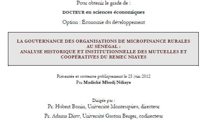 La gouvernance des organisations de microfinance rurales au Sénégal : analyse historique et institutionnelle des mutuelles et coopératives du REMEC Niayes