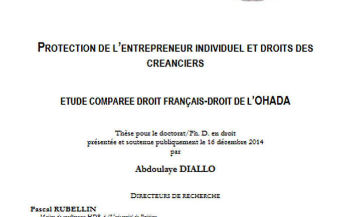 Protection de l􂀙entrepreneur individuel et droits des créanciers : étude comparée droit français-droit de l􂀙OHADA