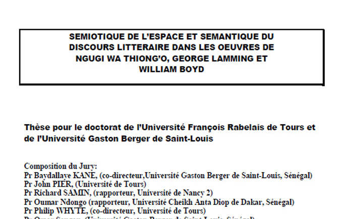 Sémiotique et sémantique du discours littéraire dans les œuvres de Ngugi Wa  Thiong&rsquo;o, George Lamming et William Boyd