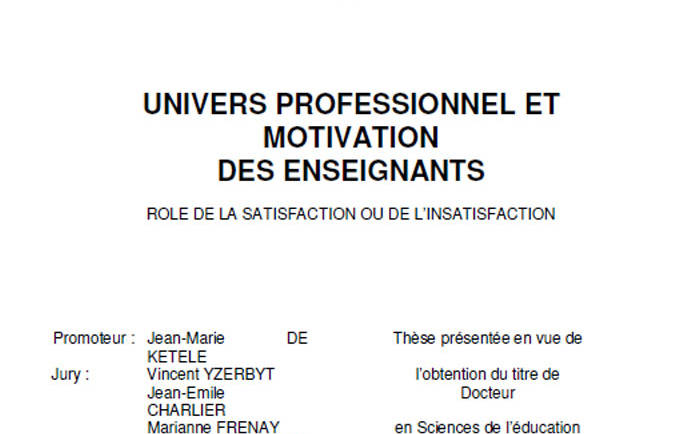 Univers professionnel et motivation des enseignants. Rôle de la satisfaction ou de l&rsquo;insatisfaction