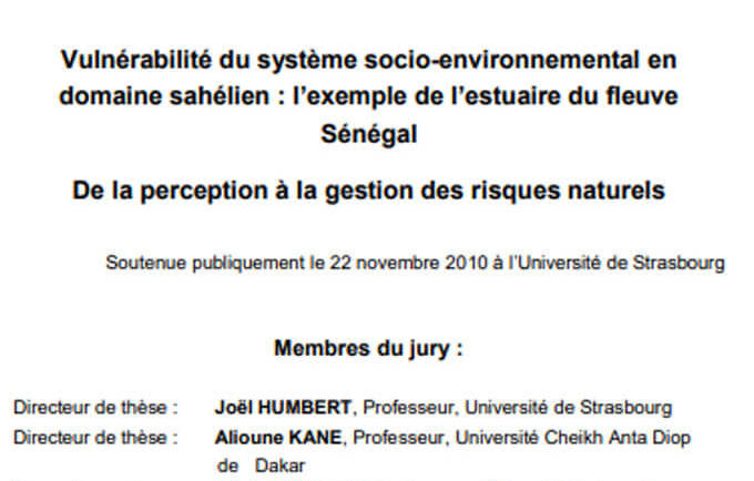 Vulnérabilité du système socio-environnemental en domaine sahélien : l’exemple de l’estuaire du fleuve Sénégal De la perception à la gestion des risques naturels