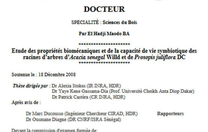 Etude des propriétés biomécaniques et de la capacité de vie symbiotique des racines d’arbres d’Acacia senegal Willd et de Prosopis juliflora DC