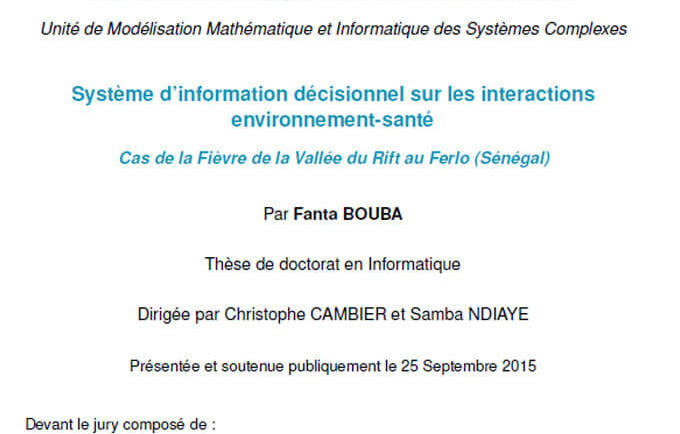 Système d’information décisionnel sur les interactions environnement-santé Cas de la Fièvre de la Vallée du Rift au Ferlo (Sénégal)
