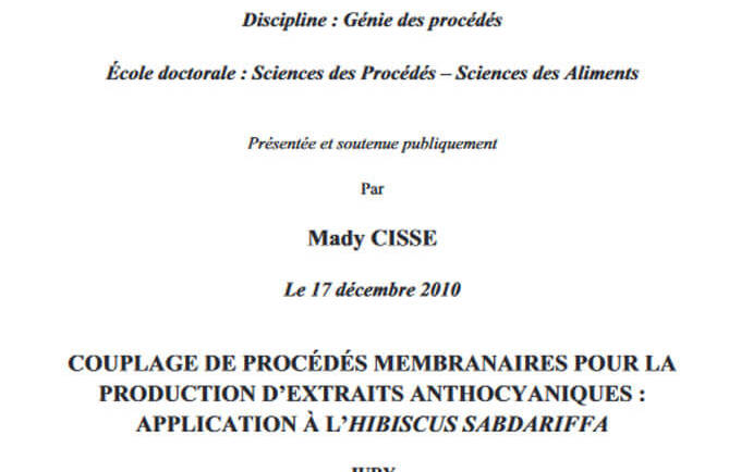 Couplage des procédés membranaires pour la production d&rsquo;extraits anthocyaniques : application à l&rsquo;hibiscus Sabdariffa