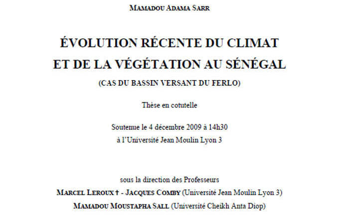 Évolution récente du climat et de la végétation au Sénégal (cas du bassin versant du Ferlo)