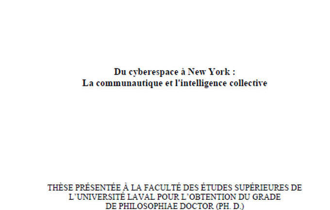 Du cyberespace à New York : La communautique et l&rsquo;intelligence collective
