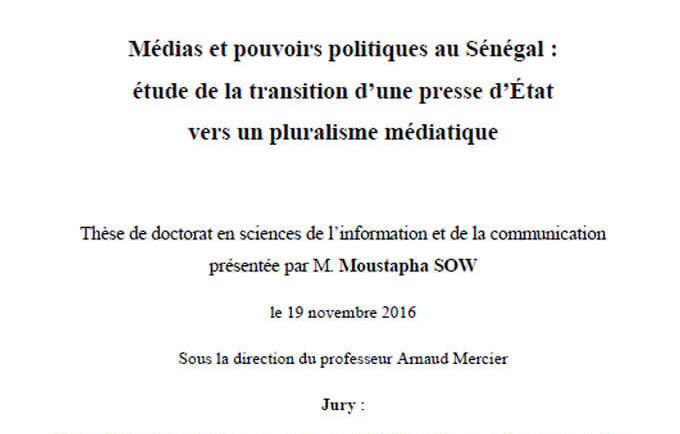 Médias et pouvoirs politiques au Sénégal : étude de la transition d’une presse d’État vers un pluralisme médiatique