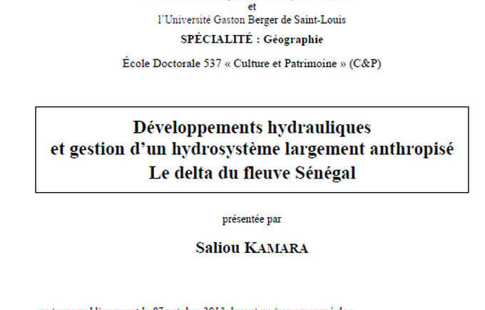 Développements hydrauliques et gestion d’un hydrosystème largement anthropisé Le delta du fleuve Sénégal
