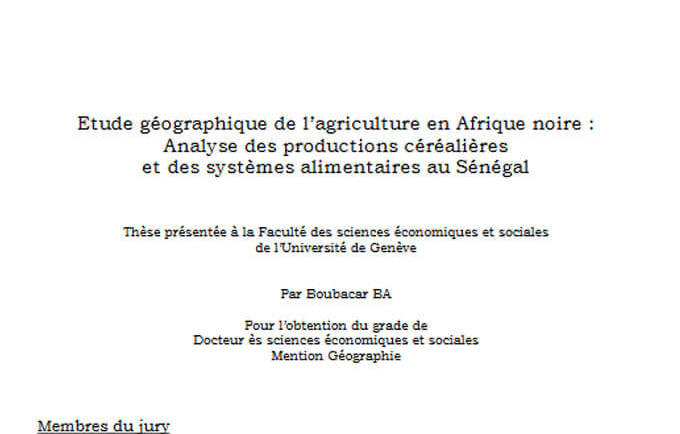 Etude géographique de l’agriculture en Afrique noire: Analyse des productions céréalières et des systèmes alimentaires au Sénégal