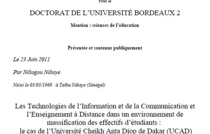 Les Technologies de l‟Information et de la Communication et l‟Enseignement à Distance dans un environnement de massification des effectifs d‟étudiants : le cas de l‟Université Cheikh Anta Diop de Dakar (UCAD)