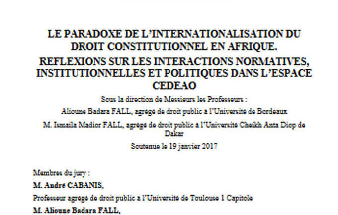 Le paradoxe de l’internationalisation du droit constitutionnel en Afrique. Réflexions sur les interactions normatives, institutionnelles et politiques dans l’espace CEDEAO