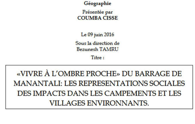 «Vivre à l’ombre proche» du barrage de manantali: les representations sociales des impacts dans les campements et les villages environnants.