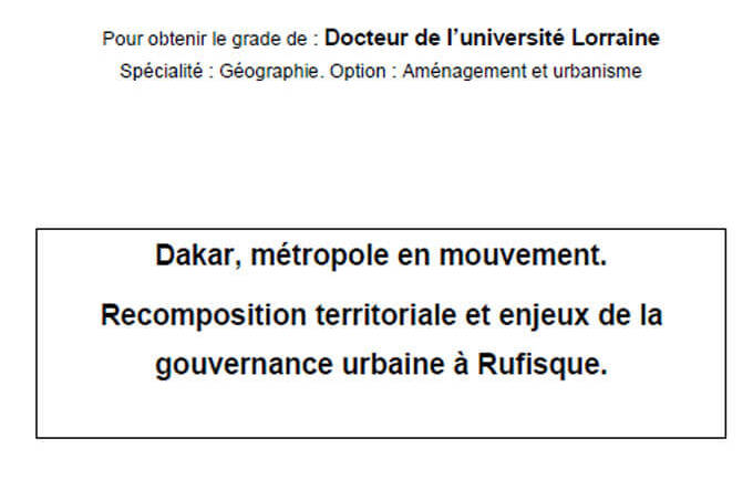 Dakar, métropole en mouvement. Recomposition territoriale et enjeux de la gouvernance urbaine à Rufisque.